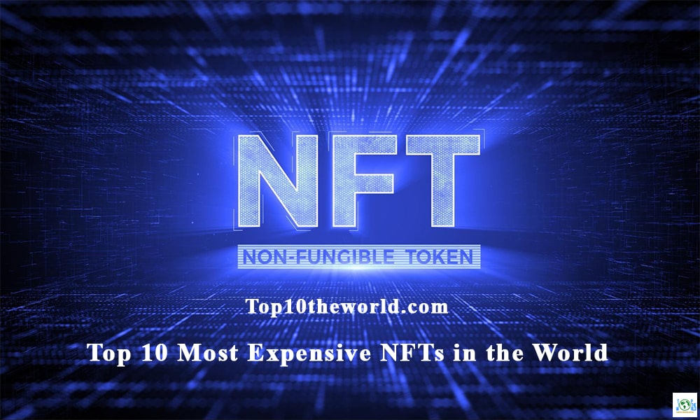 Top 10 Most Expensive NFTs in the World