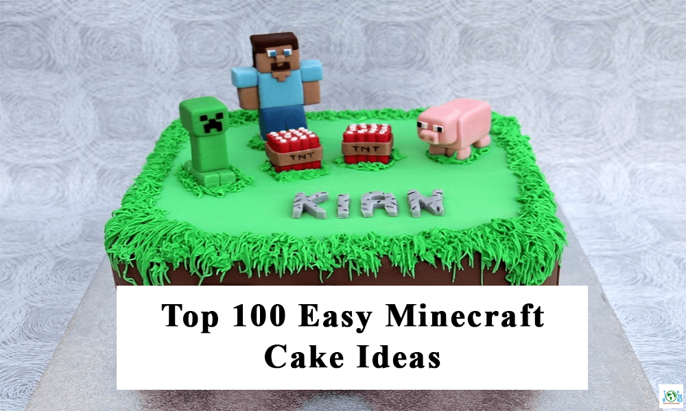 Top 100 Easy Minecraft Cake Ideas