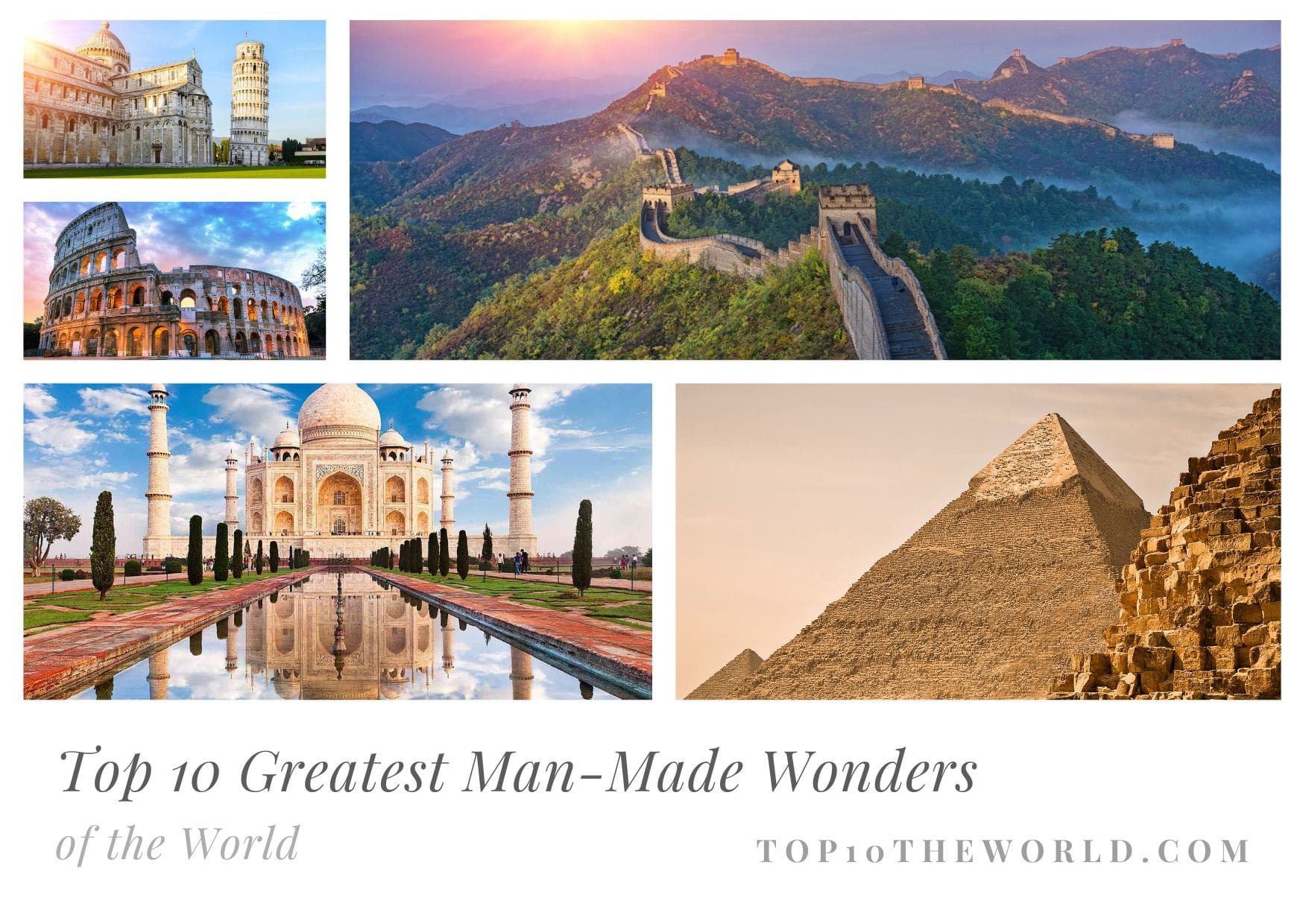 Top 10 Greatest Man-Made Wonders of the World