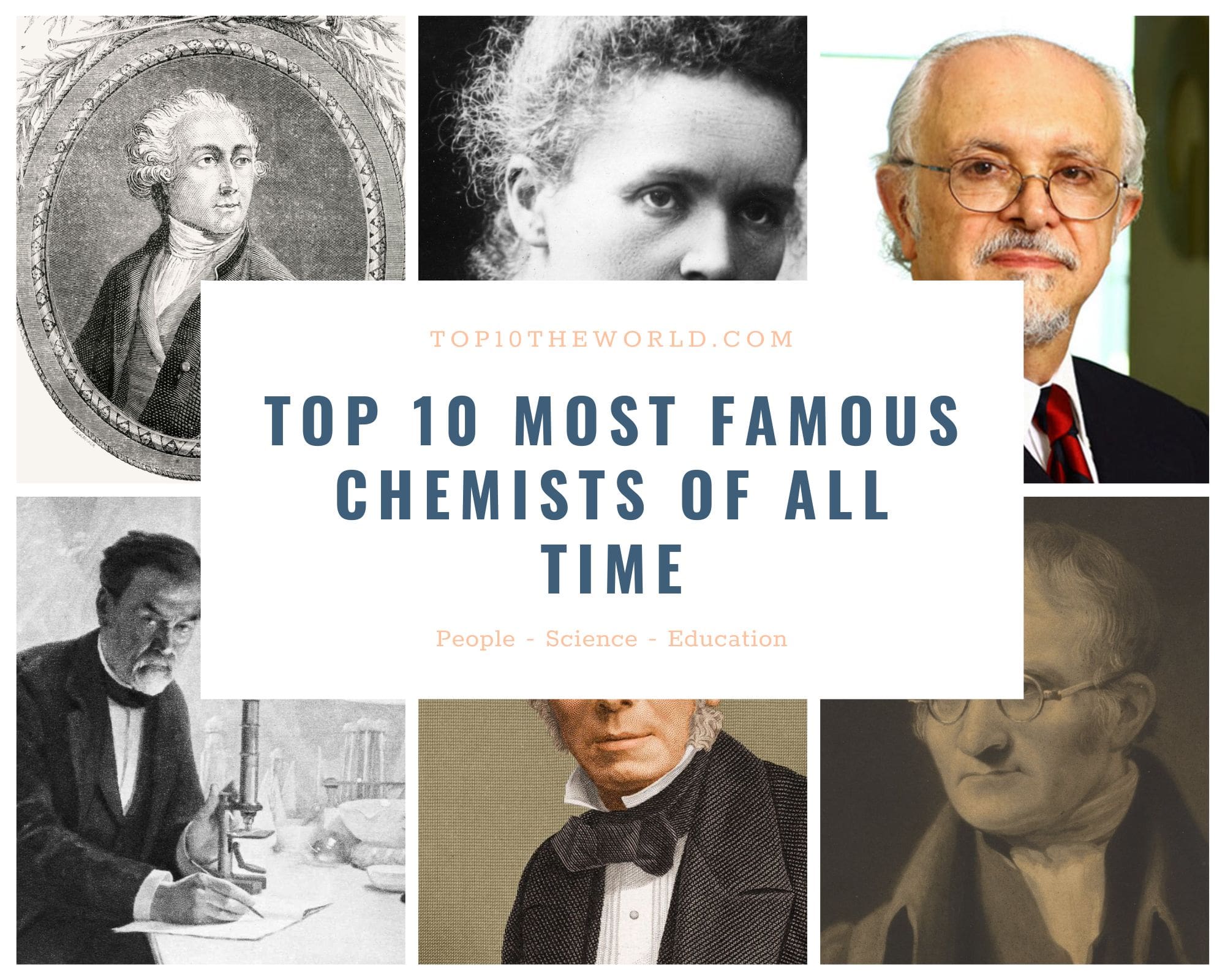 Top 10 Most Famous Chemists of all time